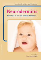  Neurodermitis ...zuerst ist es nur ein leichtes Kribbeln