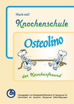 Mach mit! Osteolino Knochenschule Osteolino der Knochenfreund