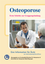  Osteoporose ...erste Schritte zur GruppengrÃ¼ndung