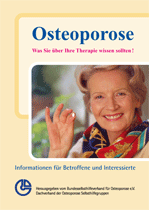  Osteoporose  ...was Sie Ã¼ber Ihre Therapie wissen sollten!